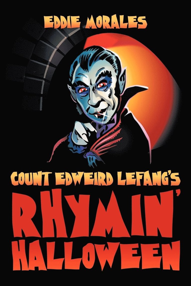 Count Edweird Lefang's Rhymin' Halloween 1