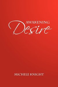 bokomslag Awakening Desire