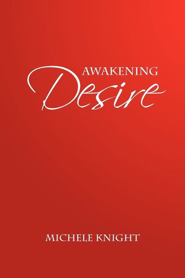 bokomslag Awakening Desire