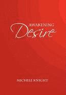 Awakening Desire 1