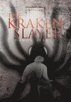 The Kraken Slayer 1