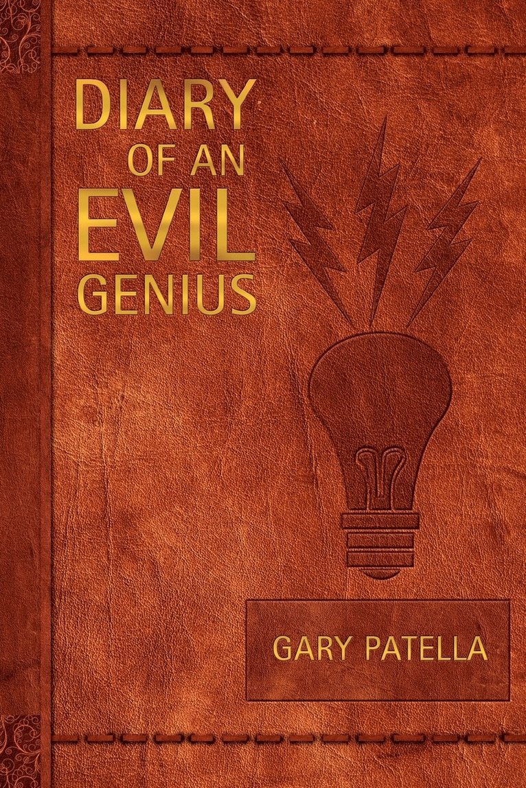 Diary of an Evil Genius 1