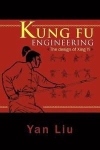 bokomslag Kung Fu Engineering