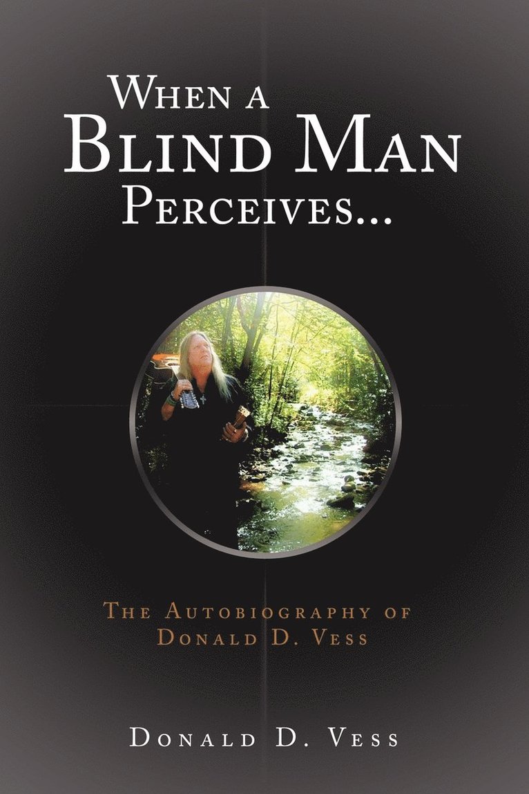 When a Blind Man Perceives... 1