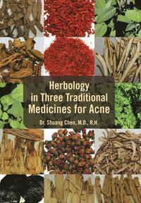 bokomslag Herbology in Three Traditional Medicines for Acne