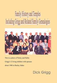 bokomslag Family History and Temples Including Grigg and Related Family Genealogies