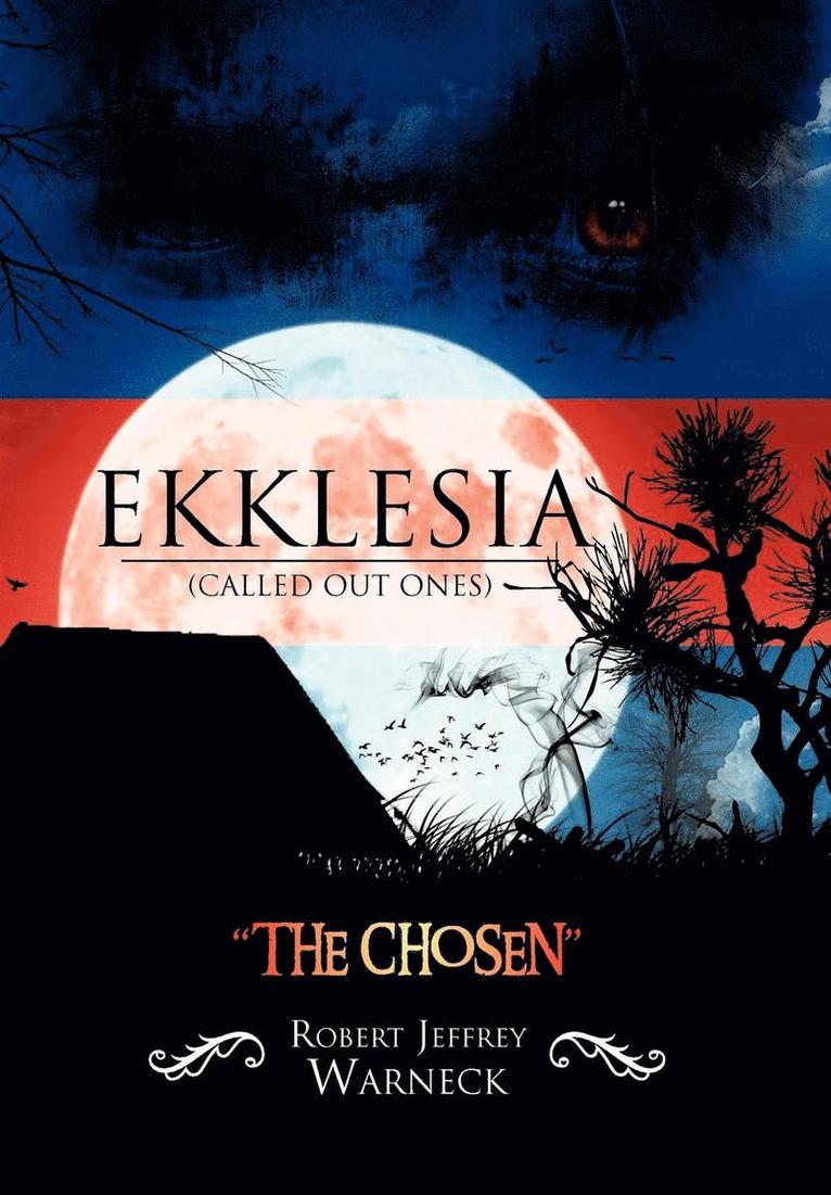 Ekklesia (Called Out Ones) 1