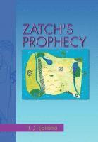 bokomslag Zatch's Prophecy