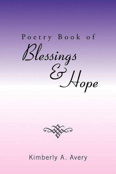 bokomslag Poetry Book of Blessings & Hope