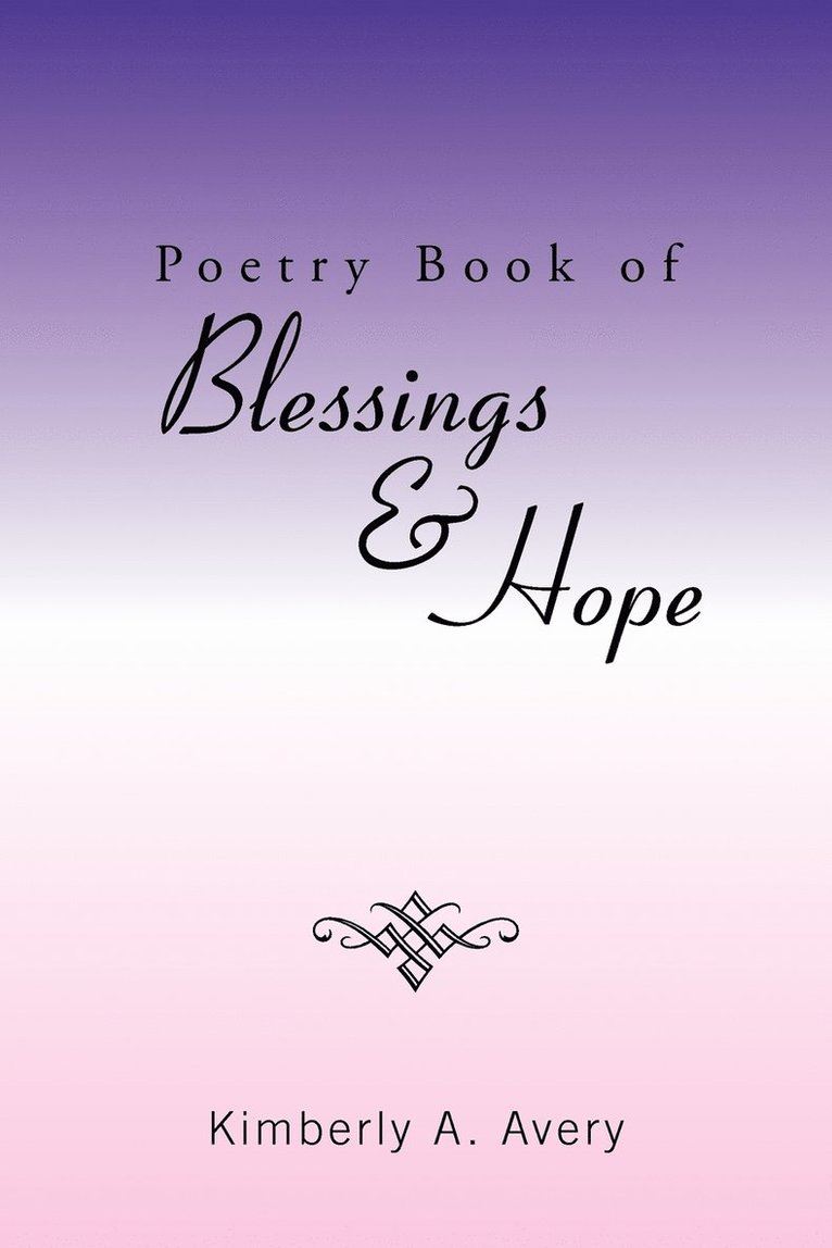 Poetry Book of Blessings & Hope 1