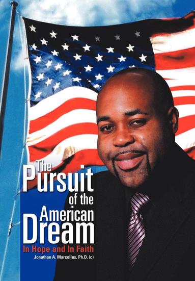 bokomslag Pursuit of the American Dream