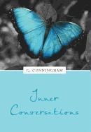 C Cunningham - Inner Conversations, Inbunden