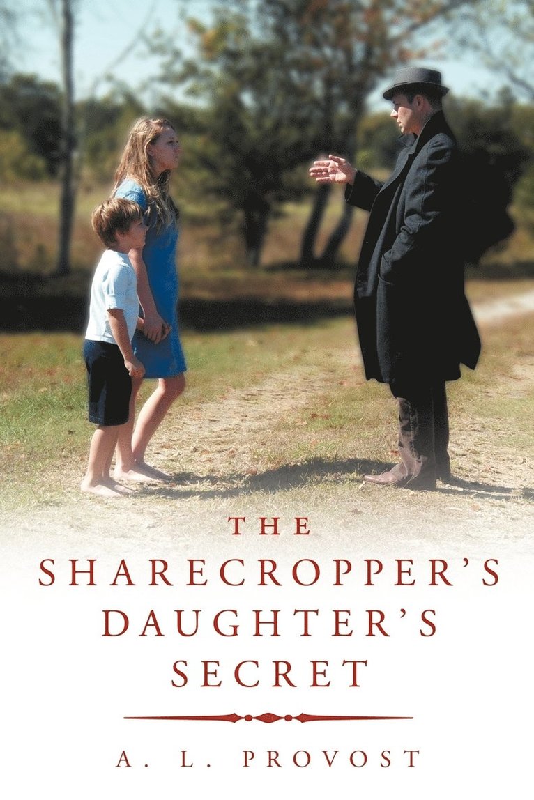 The Sharecropper's Daughter's Secret 1