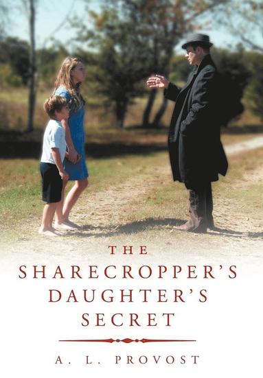 bokomslag The Sharecropper's Daughter's Secret