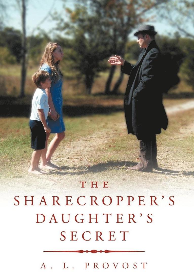 The Sharecropper's Daughter's Secret 1