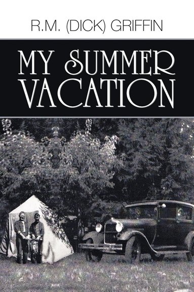 bokomslag My Summer Vacation