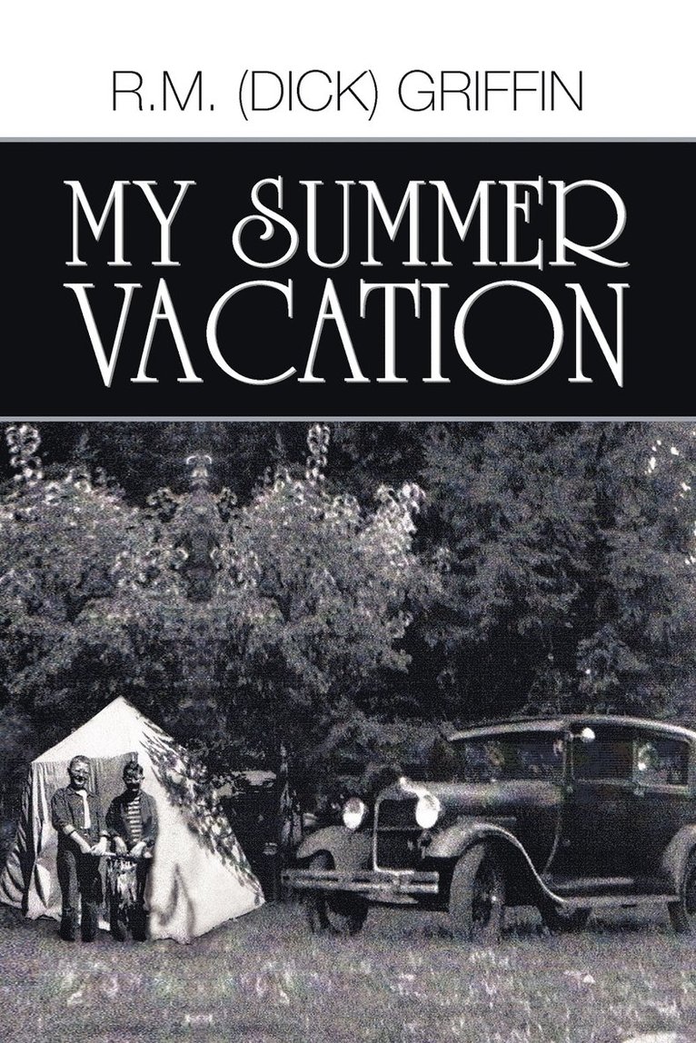 My Summer Vacation 1