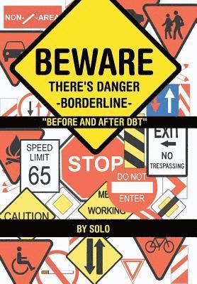 Beware There's Danger-Borderline 1