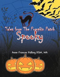 bokomslag Tales from the Pumpkin Patch Spooky
