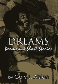 bokomslag Dreams, Poems and Short Stories