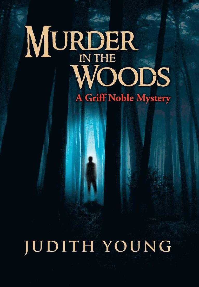 Murder in the Woods 1