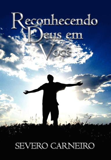 bokomslag Reconhecendo Deus em Voce