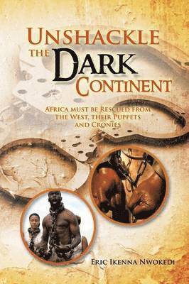 Unshackle the Dark Continent 1