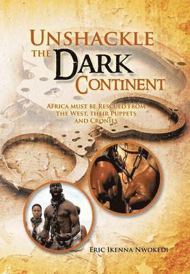 Unshackle the Dark Continent 1
