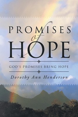 Dorothy Ann Henderson - Promises of Hope, Häftad