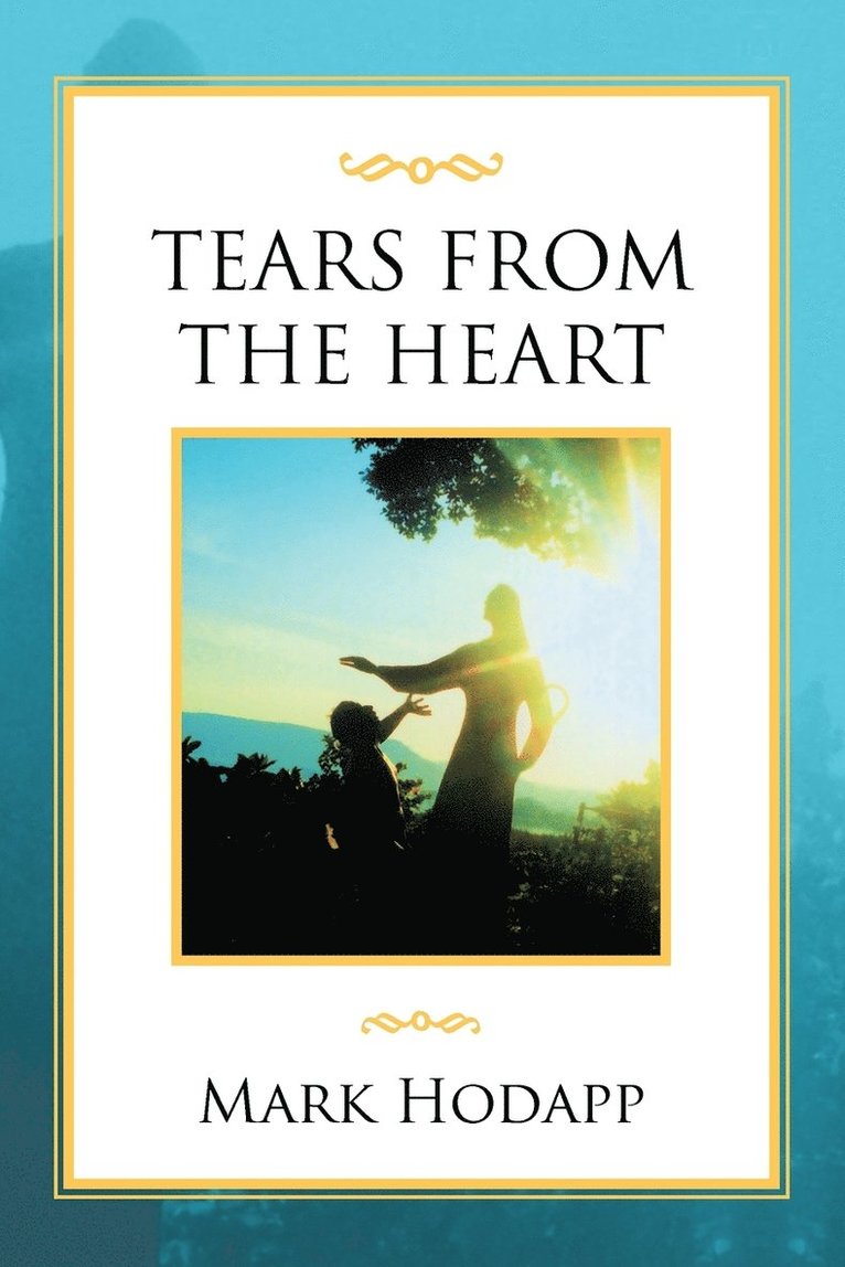 Tears from the Heart 1