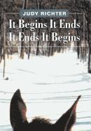 It Begins It Ends It Ends It Begins