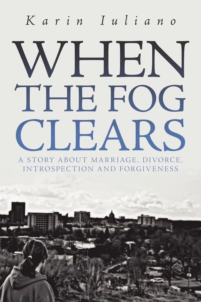 When the Fog Clears 1