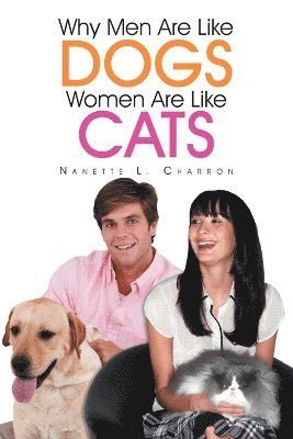 Why Men Are Like Dogs and Women Are Like Cats 1