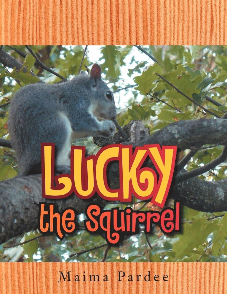 Lucky the Squirrel 1