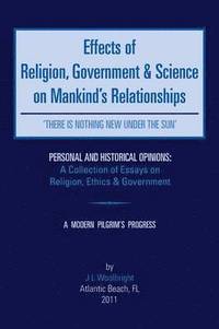 bokomslag Effects of Religion, Government & Science on Mankind