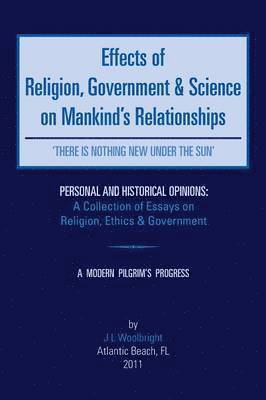 bokomslag Effects of Religion, Government & Science on Mankind