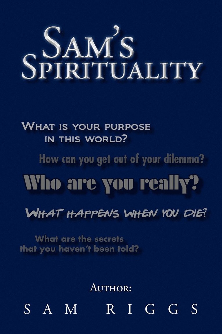 Sam's Spirituality 1