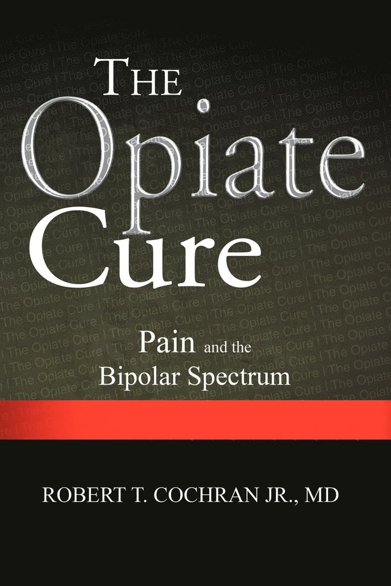 The Opiate Cure 1