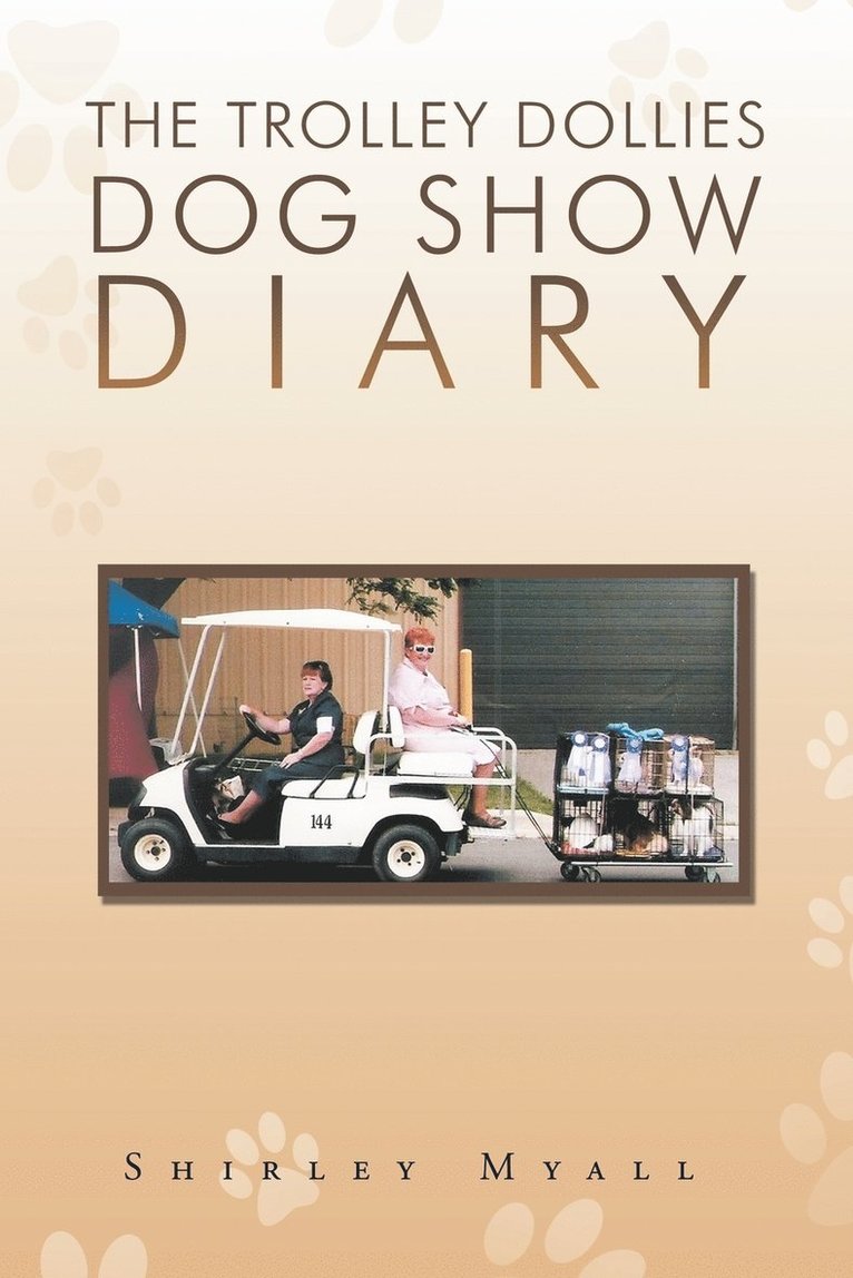The Trolley Dollies Dog Show Diary 1