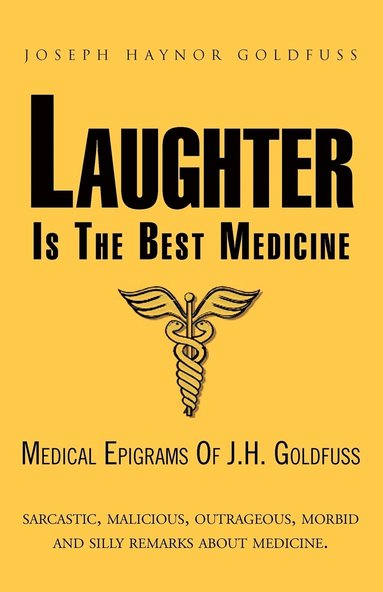 bokomslag Laughter Is the Best Medicine