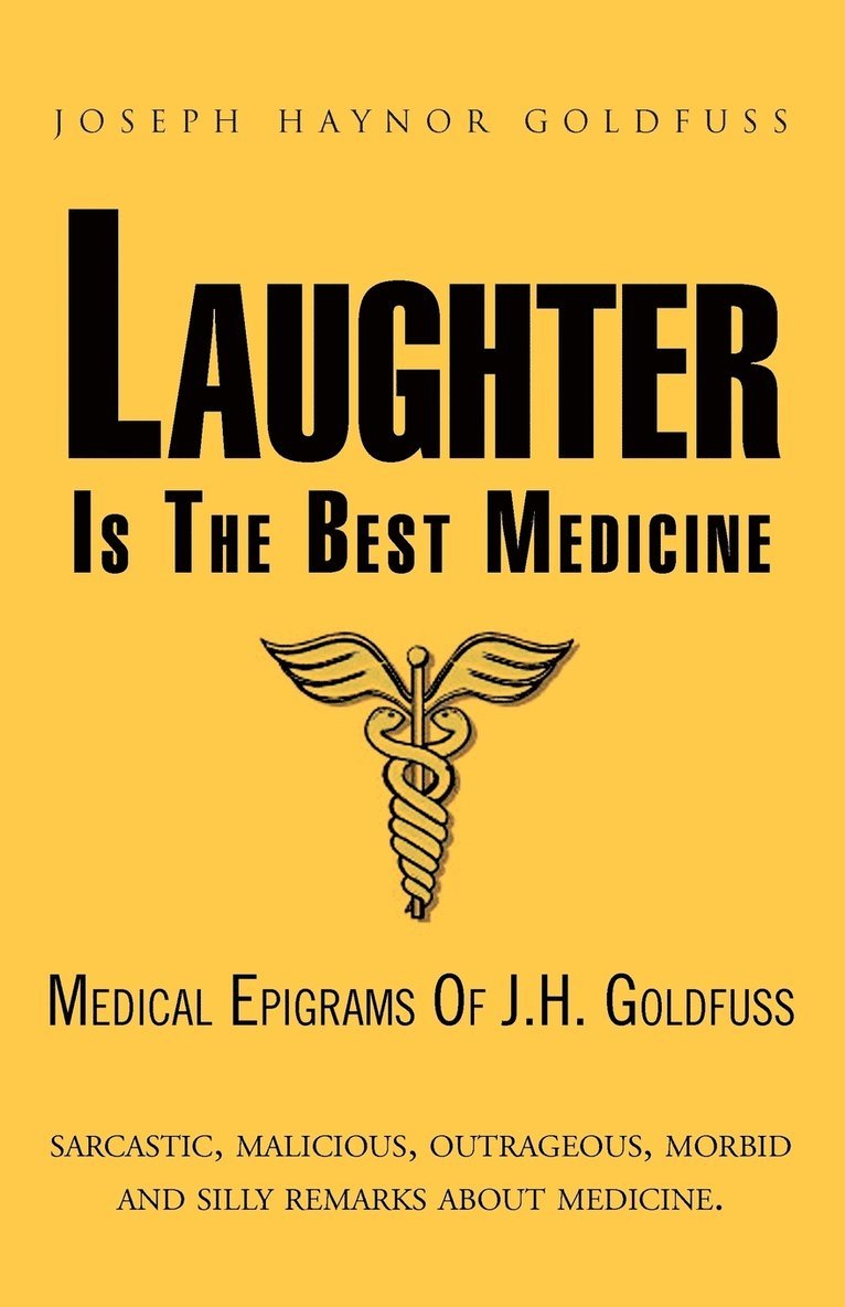 Laughter Is the Best Medicine 1