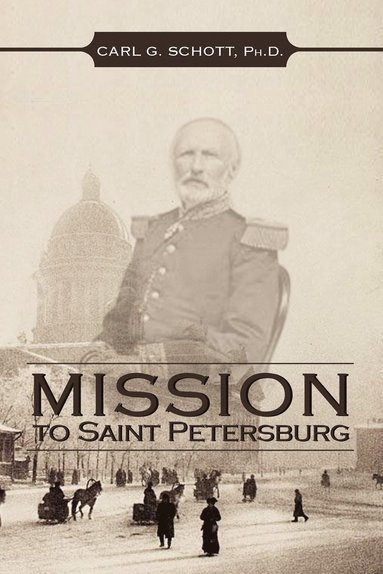 bokomslag Mission to Saint Petersburg