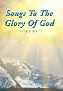 bokomslag Songs To The Glory Of God Volume II