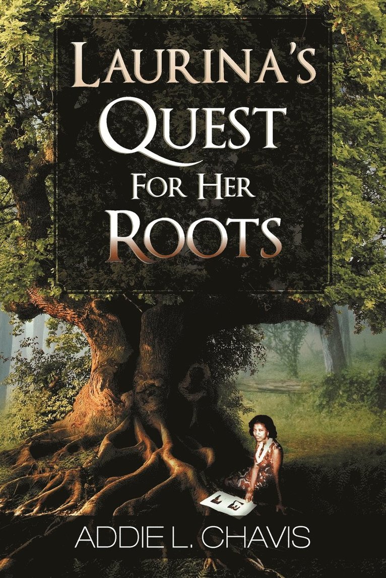 Laurina's Quest for Her Roots 1