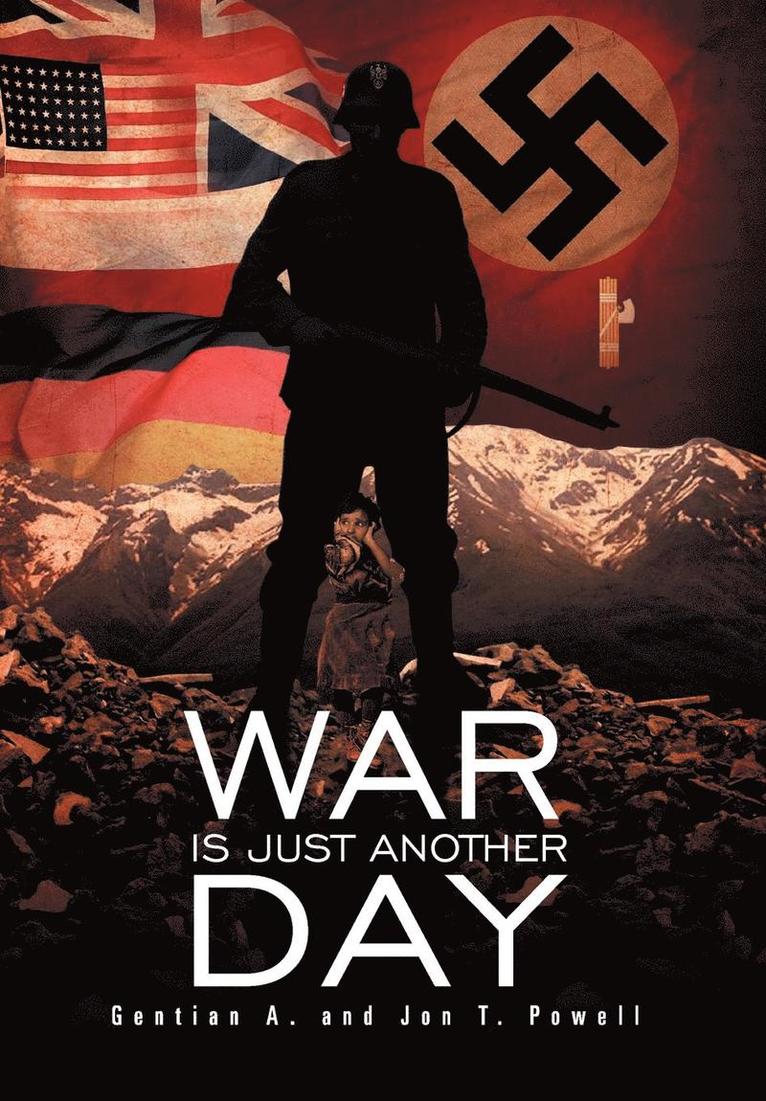 War Is Just Another Day