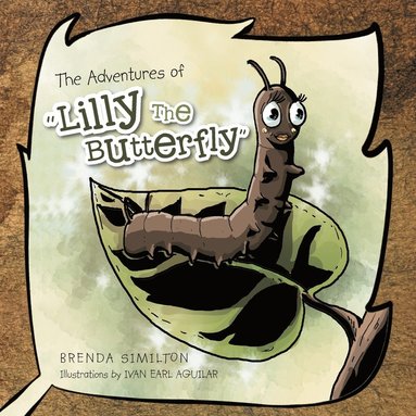 bokomslag The Adventures of Lilly the Butterfly