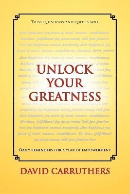 Unlock Your Greatness
