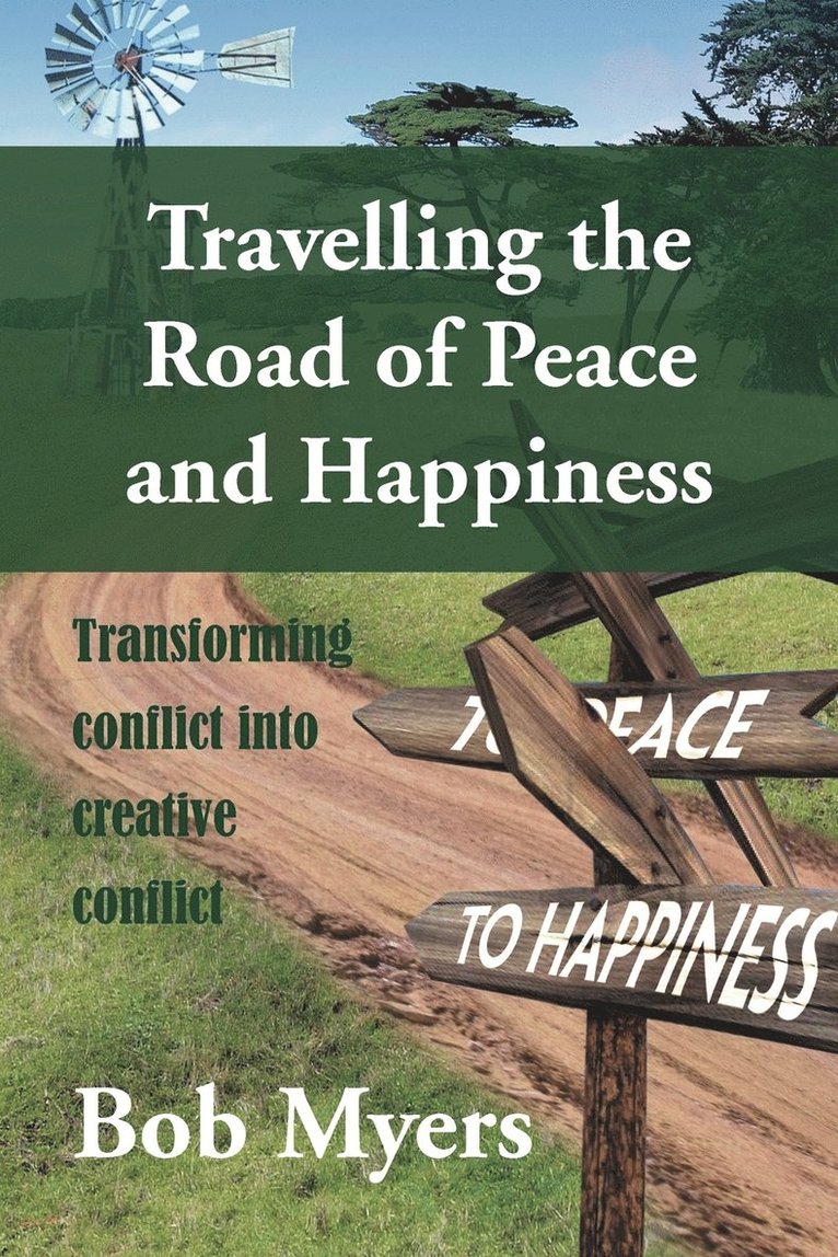 Travelling the Road of Peace and Happiness 1