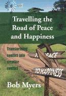 Travelling the Road of Peace and Happiness 1