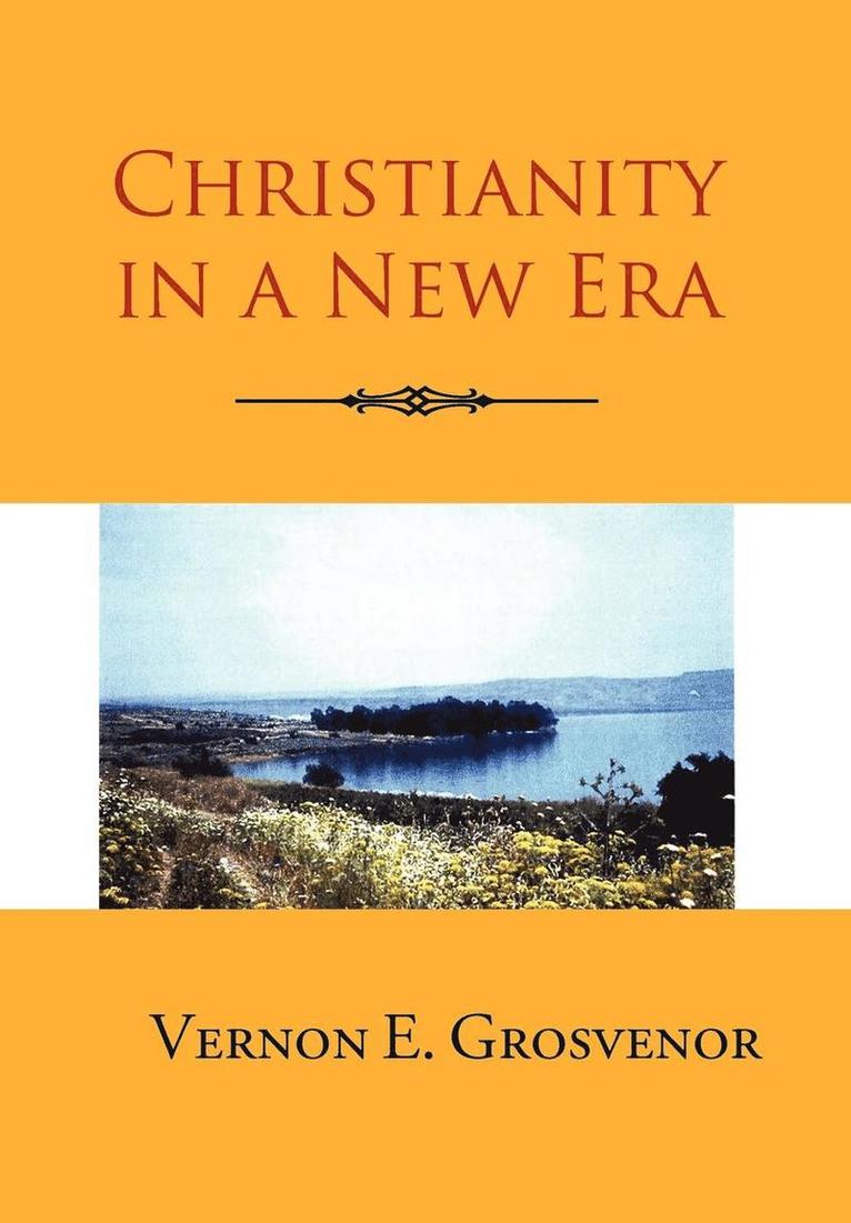 Christianity in a New Era 1